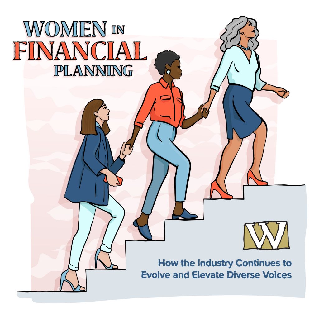 Women in Financial Planning: How the Industry Continues to Evolve and Elevate Diverse Voices